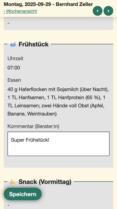 Nutrition Logs Tageseintrag aus Sicht von Berater:innen: Feld 'Frühstück' mit Uhrzeit 07:00 sowie ein Text für das Frühstück, kann durch Berater:inne nicht geändert werden. Das Feld 'Kommentar' für Berater:innen ist ausgefüllt mit dem Text 'Super Frühstück!'.