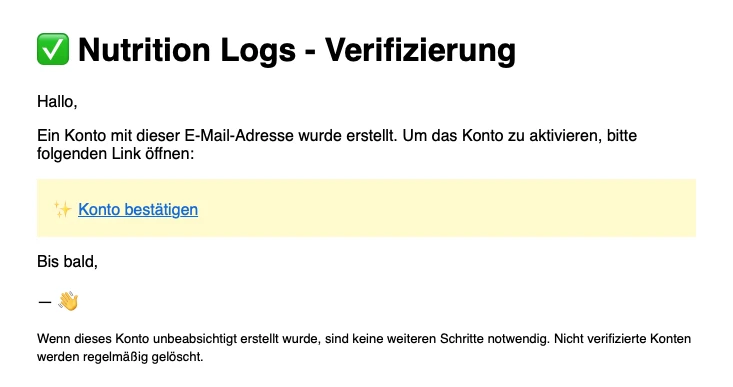 E-Mail Nachricht mit dem Inhalt 'Ein Konto mit dieser E-Mail-Adresse wurde erstellt' sowie einem Link 'Konto bestätigen' zur Aktivierung des Kontos.